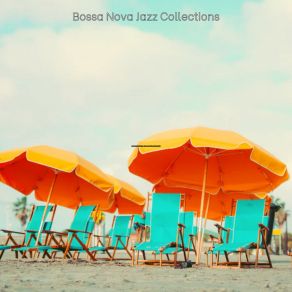 Download track Spectacular Backdrops For Summertime Bossa Nova Jazz Collections