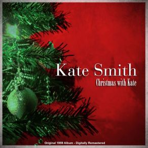 Download track Deck The Halls (Remastered) Kate Smith