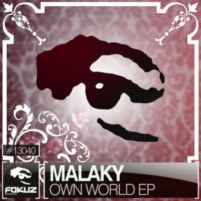 Download track Own World MalakyLyndsey Murray