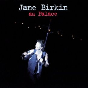 Download track Fuir Le Bonheur (Live Au Palace 2009) Jane Birkin