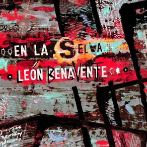 Download track Siempre Hacia Adelante León Benavente