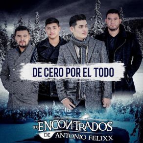 Download track Mentirosa LOS ENCONTRADOS DE ANTONIO FELIXX