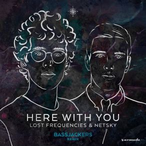 Download track Here With You (Bassjackers Extended Remix) Netsky