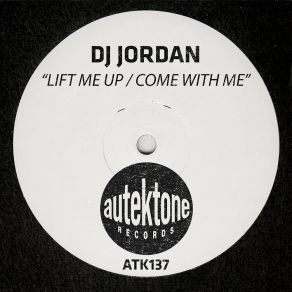 Download track Come With Me DJ Jordan