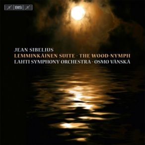 Download track 05. Skogsraet The Wood-Nymph, Op. 15 Jean Sibelius