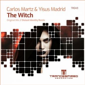 Download track The Witch (Distant Identity Remix) Distant Identity, Carlos Martz, Yisus Madrid