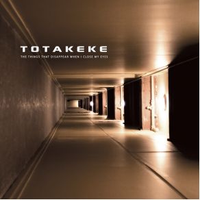 Download track The Future Imagined Totakeke