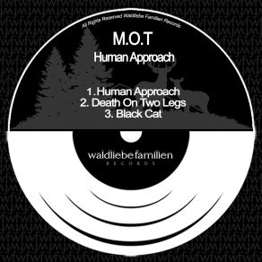 Download track Human Approach (Original Mix) M. O. T