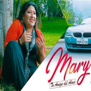 Download track Abreme La Puerta Mary Tu Amiga Del Alma