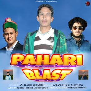 Download track Pyar Pyar Pyar Pahari Blast Kamlesh Bharti