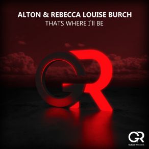 Download track Thats Where I'll Be (Extended Mix) Rebecca Louise Burch