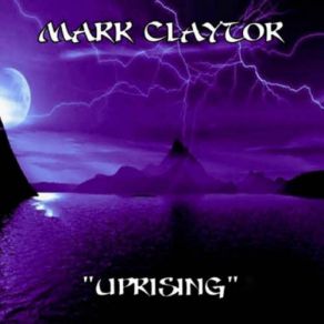 Download track Uprising Mark Claytor