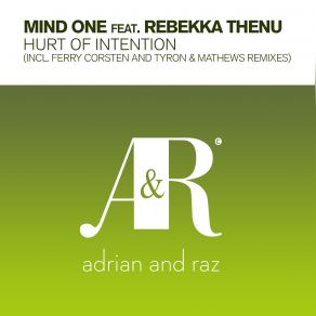 Download track Hurt Of Intention' Original Mix Mind One, Rebekka Thenu