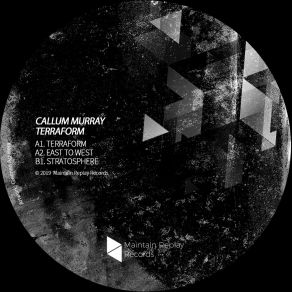 Download track Terraform (Original Mix) Callum Murray