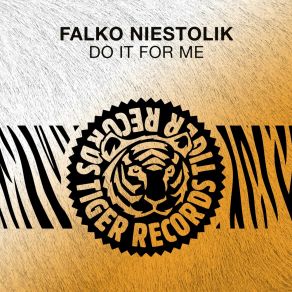 Download track Do It For Me Falko Niestolik