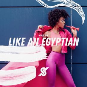 Download track Like An Egyptian (Original Mix) Vassa