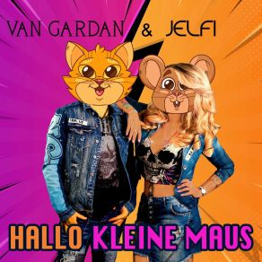 Download track Hallo Kleine Maus Jelfi