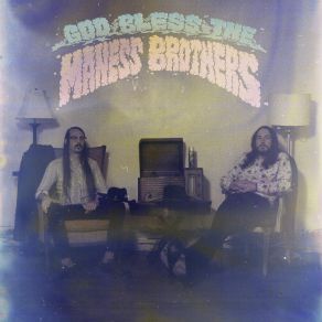 Download track Just Can't Tell The Maness Brothers