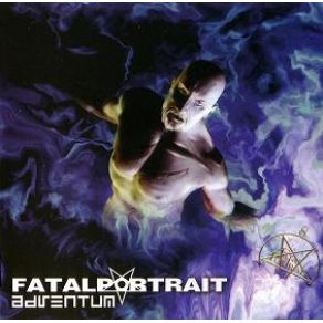 Download track Look At The Dust Fatal Portrait