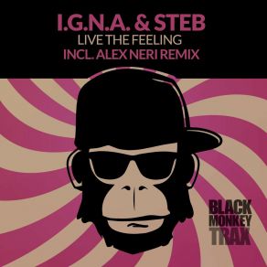 Download track Live The Feeling (Alex Neri Remix) StebAlex Neri