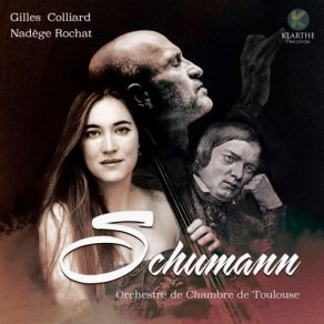 Download track Schumann Concerto Pour Violon In D Minor I. In Kraftigem, Nicht Zu Schnellem Tempo Gilles Colliard, Orchestre De Chambre De Toulouse, Nadege Rochat