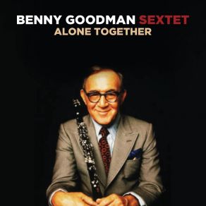 Download track How Long Has This Been Going On (Live) Benny Goodman