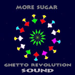 Download track Trust Nobody Ghetto Revolution Sound