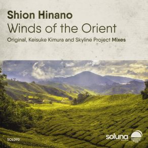 Download track Winds Of The Orient (Keisuke Kimura Remix) Shion Hinano