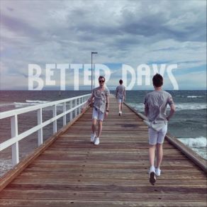 Download track Better Days Andrew Rogers