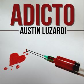 Download track Podrias Ser Tu Austin Luzardi