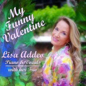 Download track My Funny Valentine Lisa Addeo