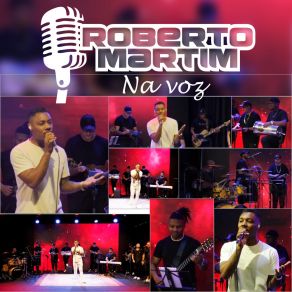 Download track Boa Sorte / Cade Aquele Amor / Perfume / Distante Do Seu Mundo Roberto Martim