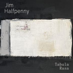 Download track Sound Advice Jim Halfpenny