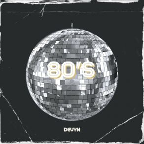 Download track 80S Devyn