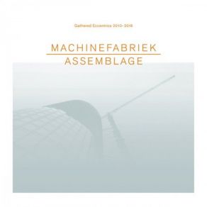 Download track Since The Dawn Of Time Machinefabriek