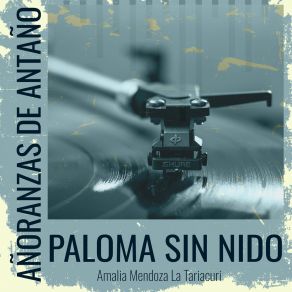 Download track Paloma Blanca Amalia MendozaAmalia Mendoza 