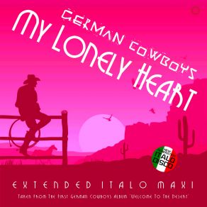 Download track My Lonely Heart (Extended Instr Classic Mix) German Cowboys