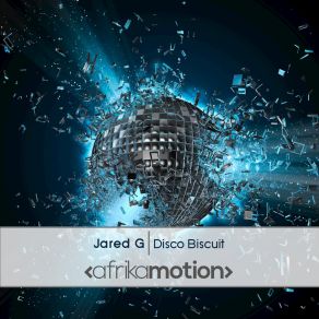 Download track Disco Biscuit (Original) Jared G