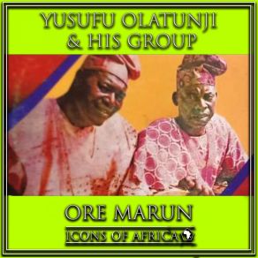 Download track Ore Marun Medley (2) Yufusu Olatunji