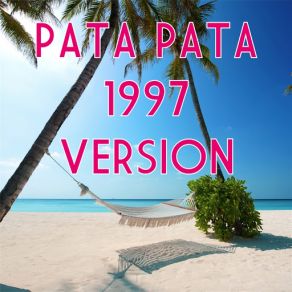 Download track Pata Pata (1997 Version) Ana Flora