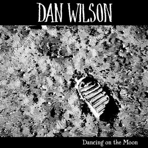 Download track Can’t Think Straight Dan Wilson