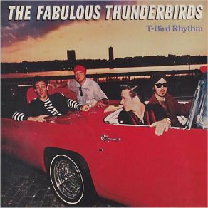 Download track You're Humbuggin Me The Fabulous Thunderbirds