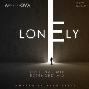 Download track Lonely (Extended Mix) Alimkhanov A