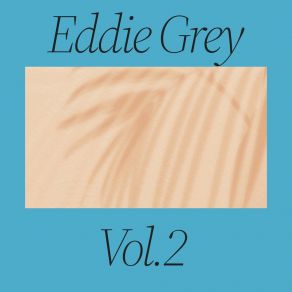 Download track Fakeout Eddie Grey