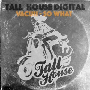 Download track So What (Original Mix) Vacuii