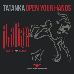 Download track Open Your Hands (Mr. Baba Imperial Mix) Tatanka