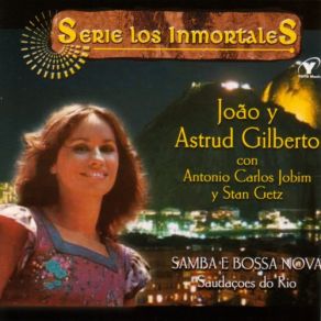 Download track Joao Y Astrud Gilberto With Antonio Carlos Jobim & Stan Getz. Samba E Bossa. 08. Um Abraço No Bonfa Astrud Gilberto, Antonio Carlos Jobim, Stan Getz