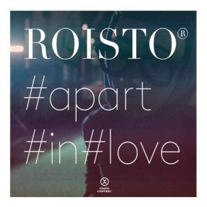 Download track Apart In Love (Yotto Remix) Roisto