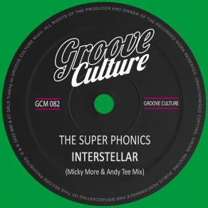 Download track Interstellar (Micky More & Andy Tee Radio Edit) The Super PhonicsMicky More, Andy Tee