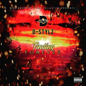 Download track Finding Forever (Intro) D-Stylz